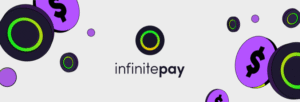 Como funciona a InfinityPay – Conheça as vantagens